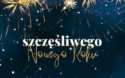 Zdjęcie do Życzenia Noworoczne.