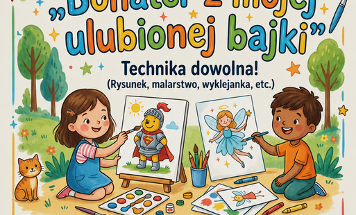 Zdjęcie do Konkurs plastyczny "Bohater z mojej ulubionej bajki"